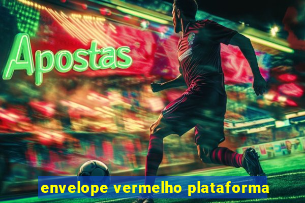 envelope vermelho plataforma